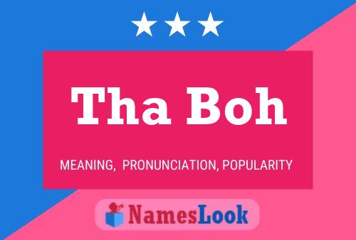 Tha Boh Name Poster