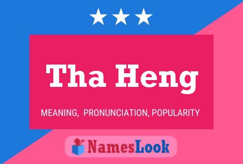 Tha Heng Name Poster