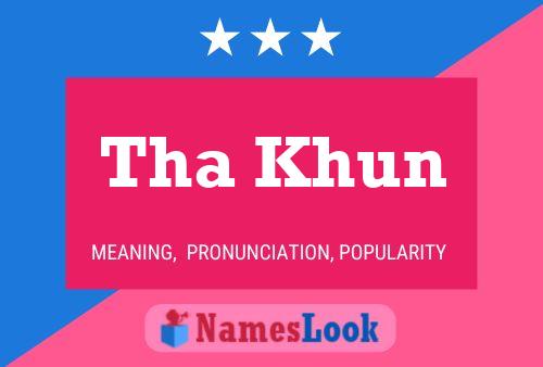 Tha Khun Name Poster