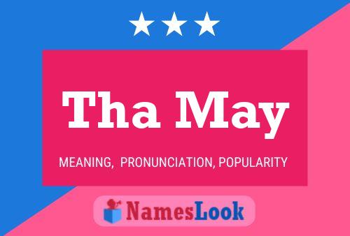 Tha May Name Poster