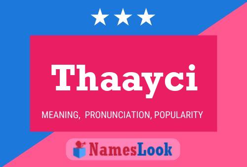 Thaayci Name Poster