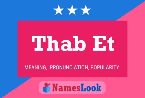 Thab Et Name Poster