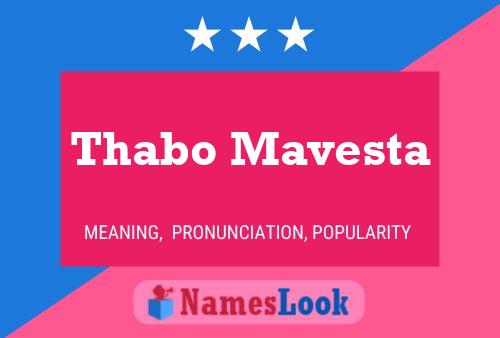 Thabo Mavesta Name Poster