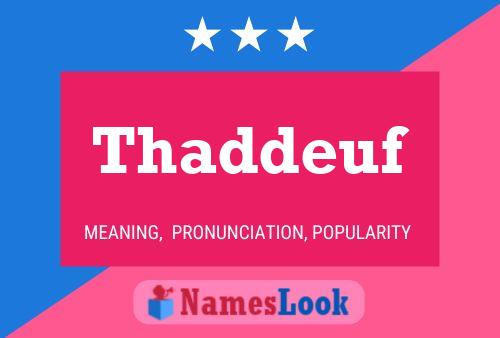 Thaddeuf Name Poster