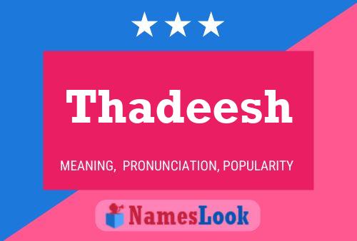 Thadeesh Name Poster