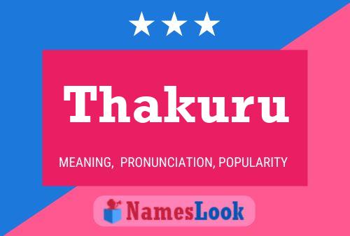 Thakuru Name Poster