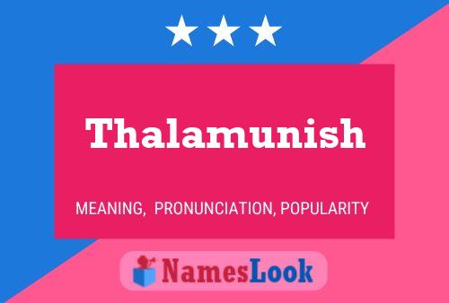 Thalamunish Name Poster