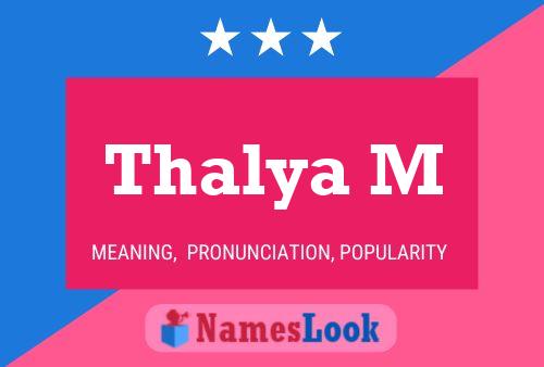 Thalya M Name Poster