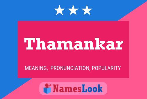 Thamankar Name Poster