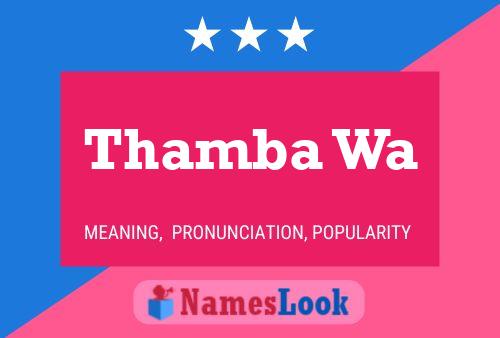 Thamba Wa Name Poster