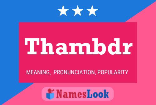 Thambdr Name Poster