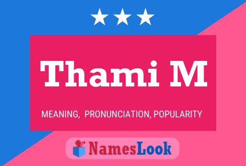 Thami M Name Poster