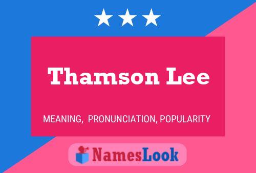 Thamson Lee Name Poster