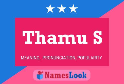 Thamu S Name Poster