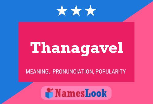 Thanagavel Name Poster