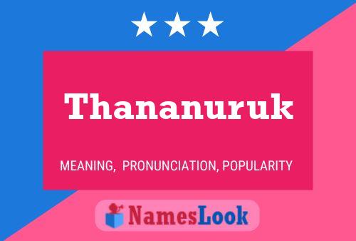 Thananuruk Name Poster