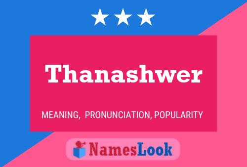 Thanashwer Name Poster