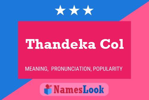 Thandeka Col Name Poster