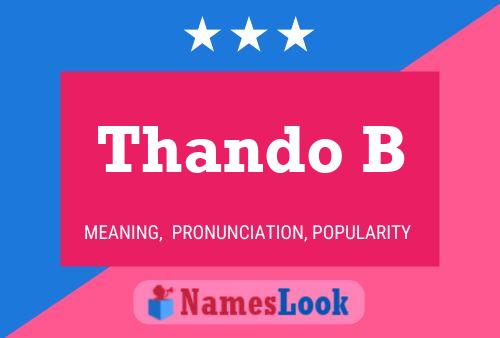 Thando B Name Poster