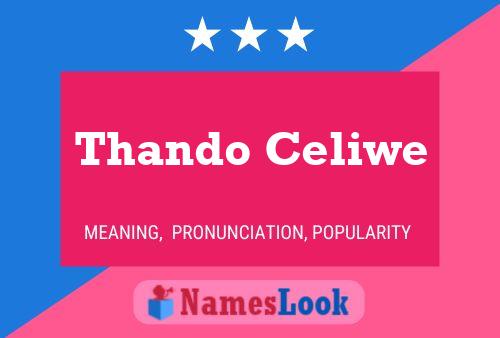 Thando Celiwe Name Poster