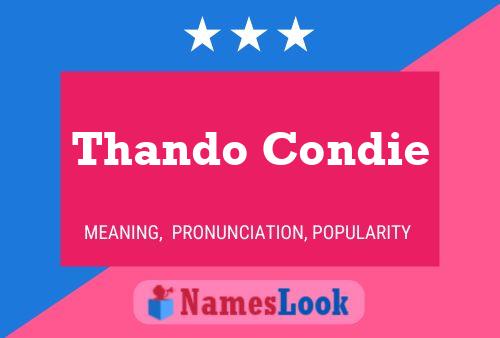 Thando Condie Name Poster