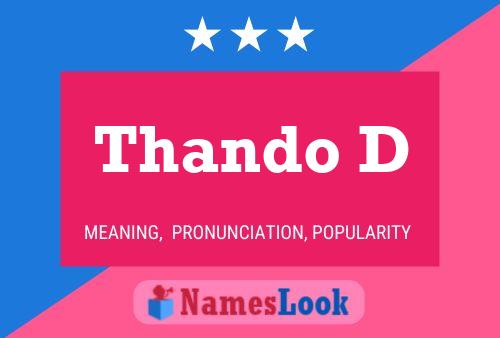 Thando D Name Poster