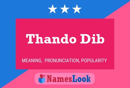 Thando Dib Name Poster