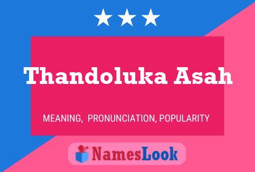 Thandoluka Asah Name Poster