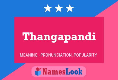 Thangapandi Name Poster