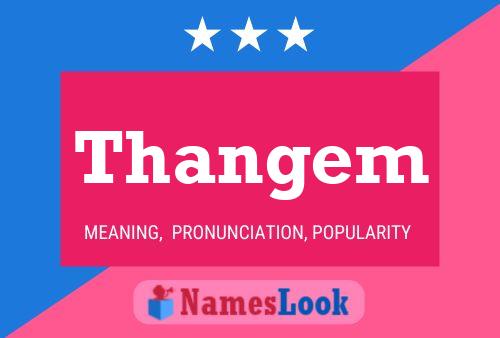 Thangem Name Poster