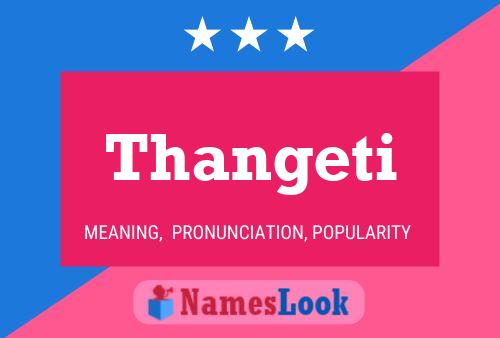 Thangeti Name Poster