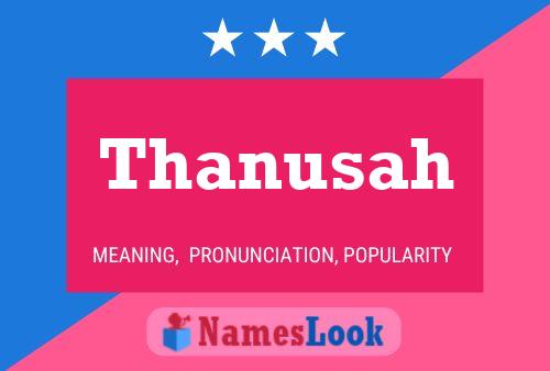 Thanusah Name Poster