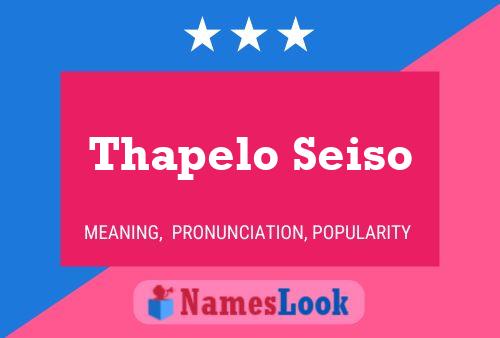 Thapelo Seiso Name Poster