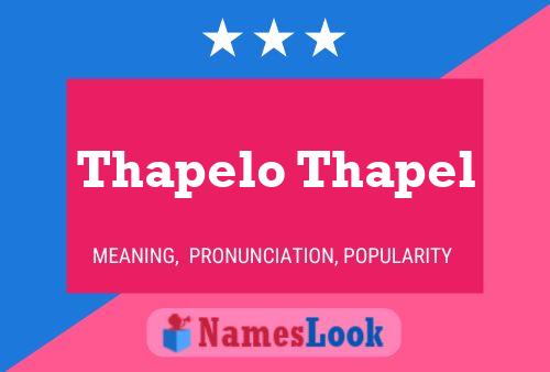 Thapelo Thapel Name Poster