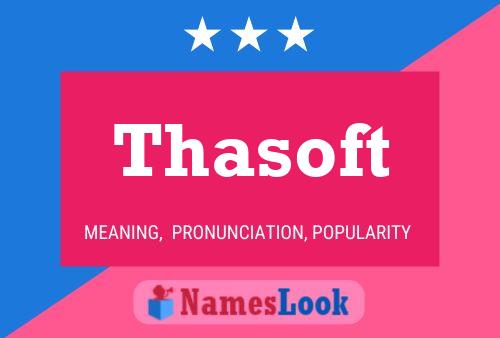 Thasoft Name Poster