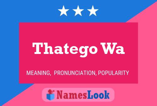 Thatego Wa Name Poster