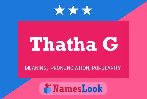 Thatha G Name Poster