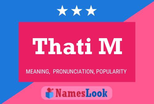 Thati M Name Poster