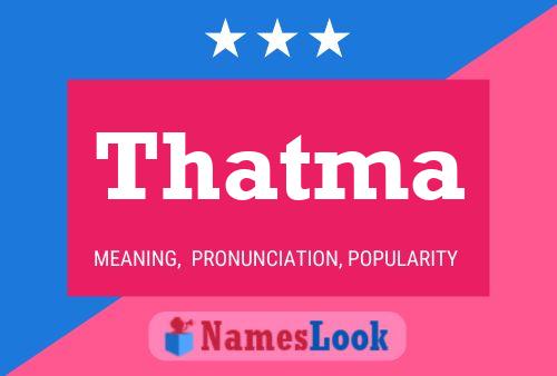 Thatma Name Poster