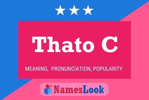 Thato C Name Poster