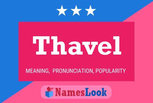 Thavel Name Poster