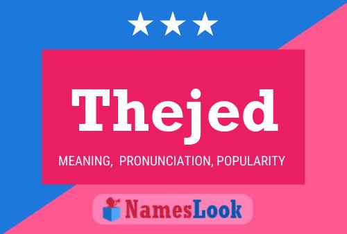 Thejed Name Poster