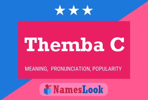 Themba C Name Poster