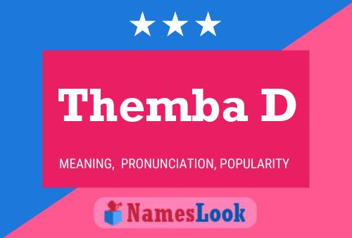 Themba D Name Poster