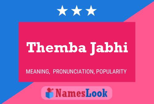 Themba Jabhi Name Poster