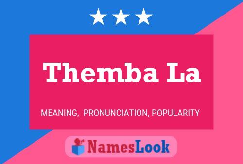 Themba La Name Poster