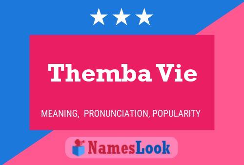 Themba Vie Name Poster