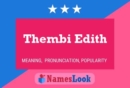 Thembi Edith Name Poster