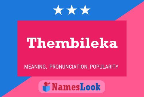 Thembileka Name Poster