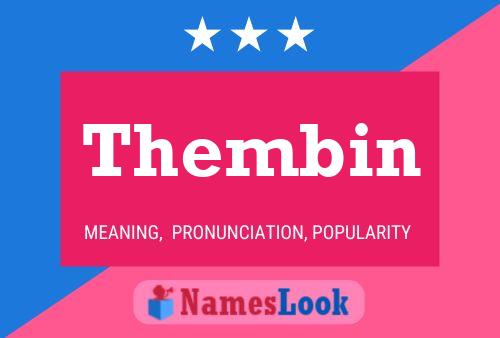 Thembin Name Poster